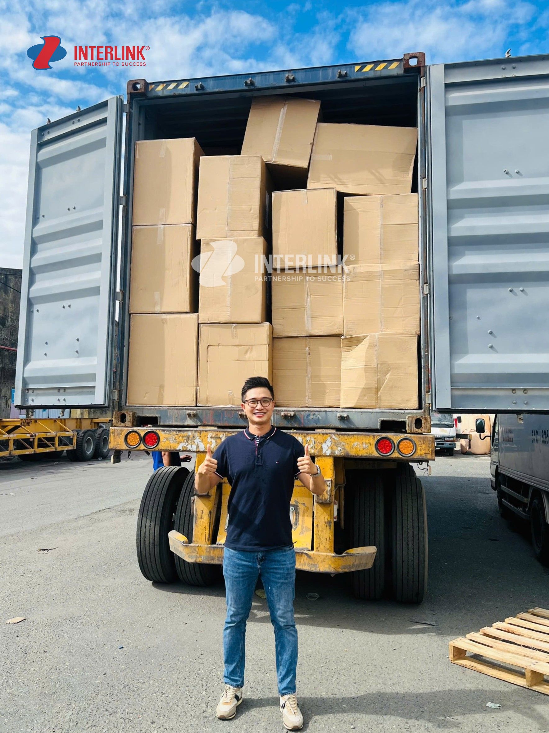 Hoàn Tất Đóng Container Tại Kho Interlink – Tối Ưu Mỗi Khâu Vận Hành, Nâng Tầm Chuỗi Cung Ứng